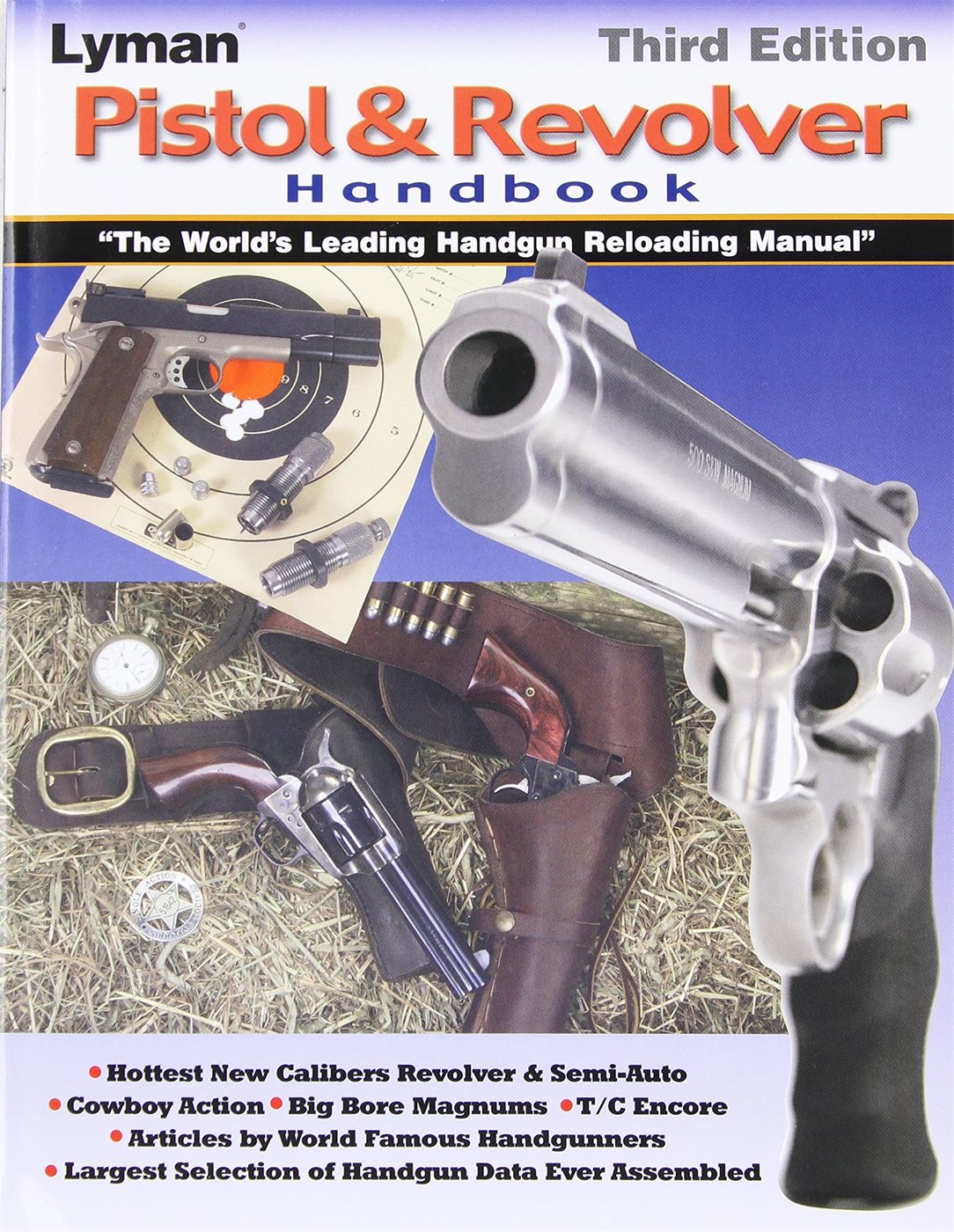 Lyman 9816500 Pistol Revolver Handbook 3rd Edition