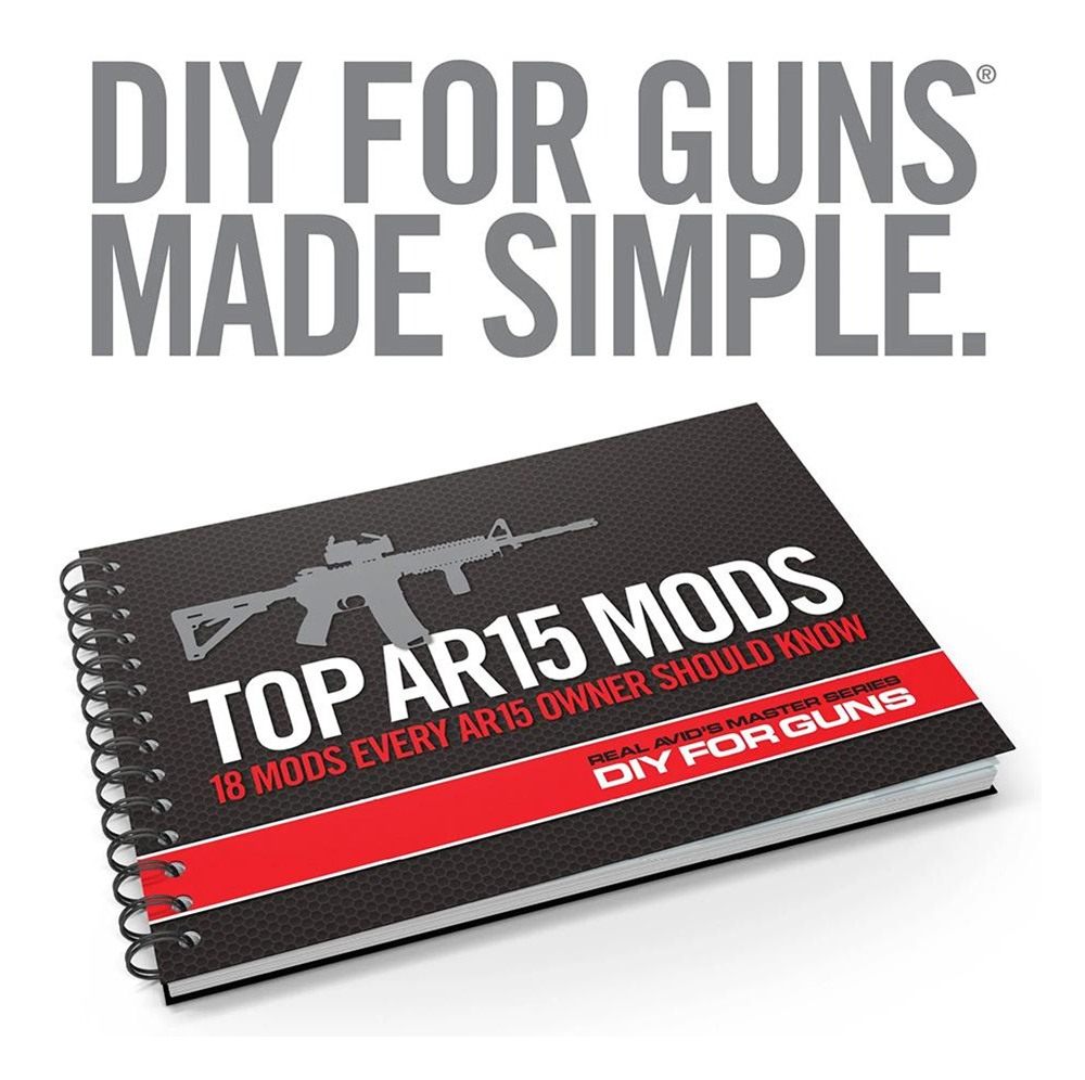 Real Avid AVTOPMODS Manual Top AR15 Mods Instructional Book 1st Edition view 3