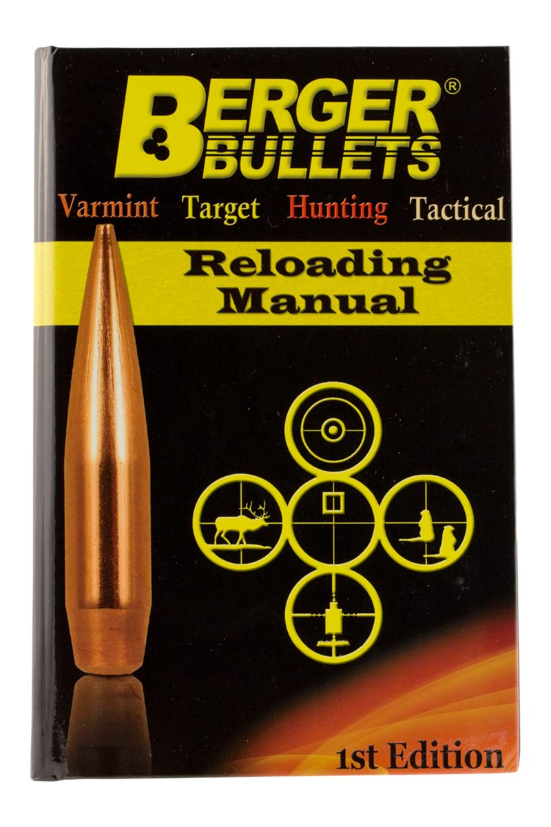 Berger Bullets 11111 Reloading Manual Rifle 1st Edition